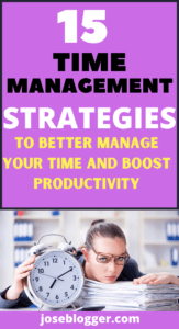 15 Time-management strategies to be more productive